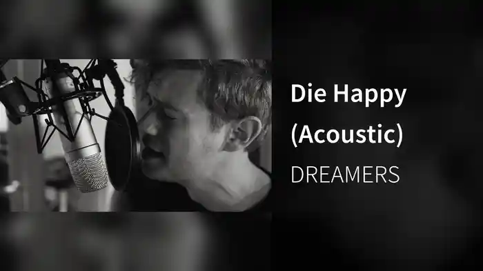 Die Happy (Acoustic)