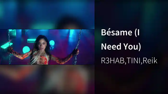 Bésame (I Need You)