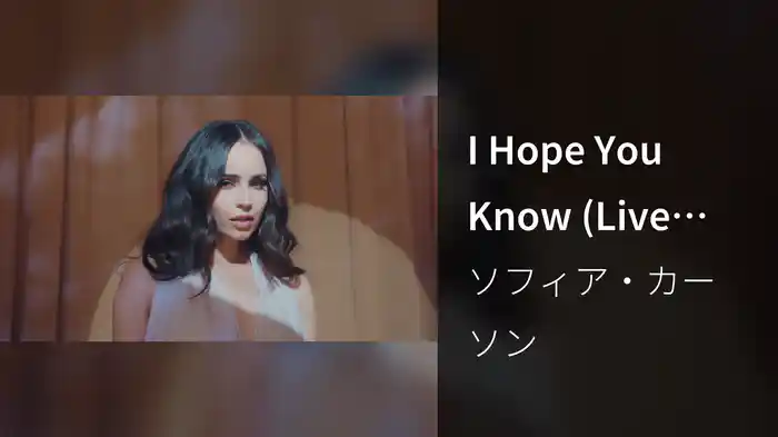 I Hope You Know (Live Performance Video)