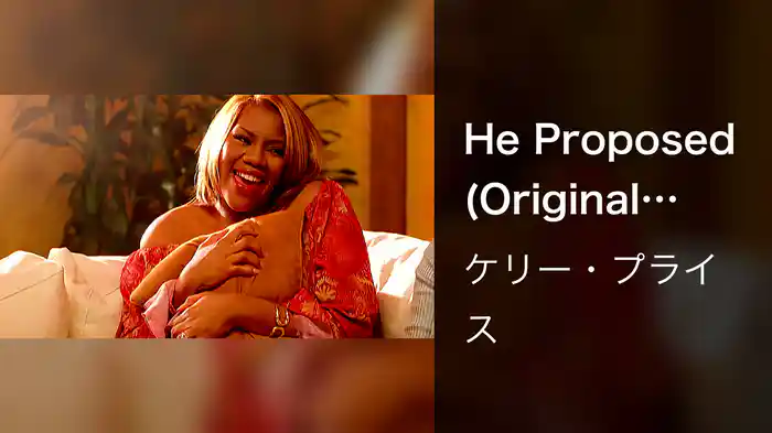 He Proposed (Original Version)