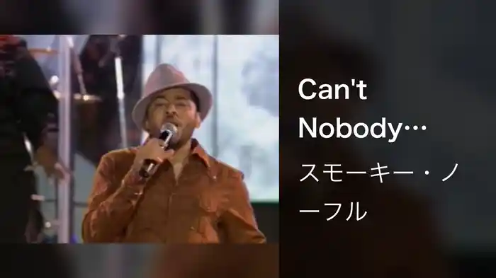 Can't Nobody (Live)