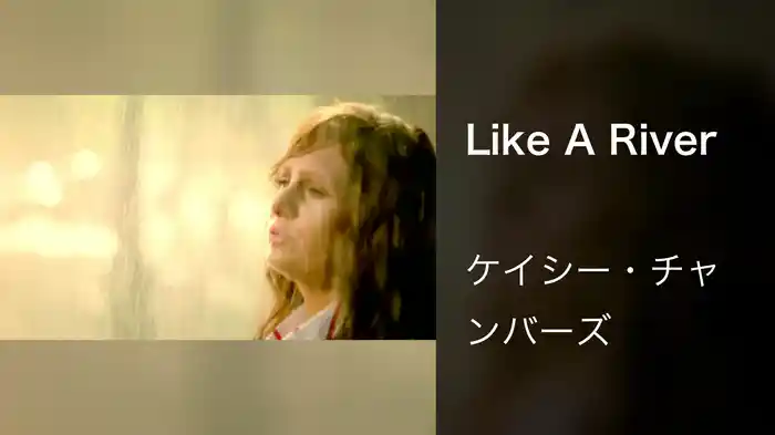 Like A River
