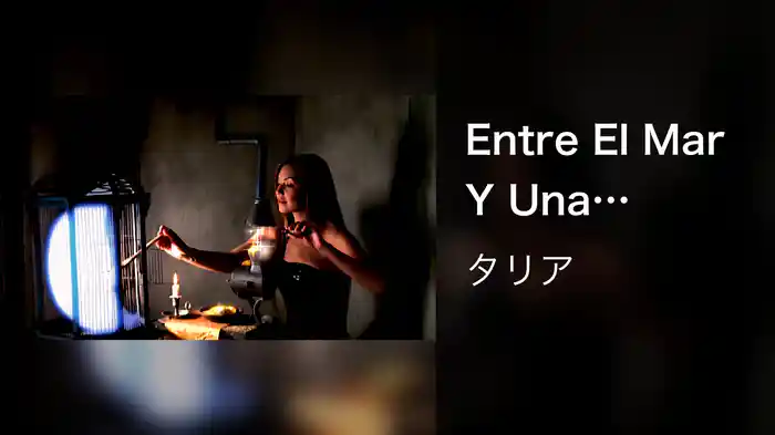 Entre El Mar Y Una Estrella