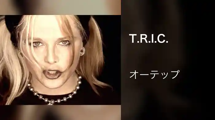 T.R.I.C.