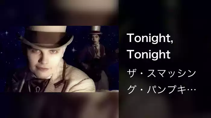 Tonight, Tonight