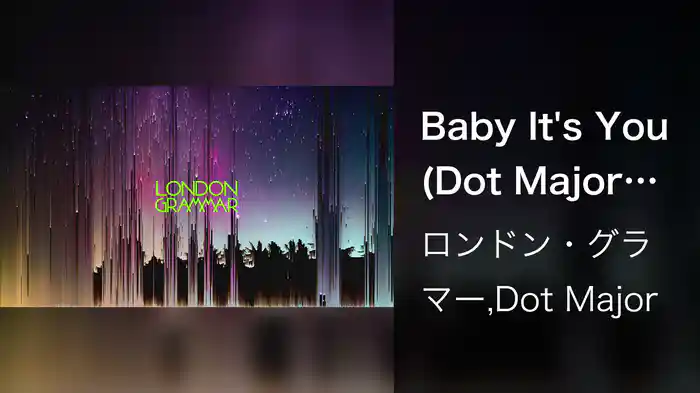 Baby It's You (Dot Major Remix / Audio)