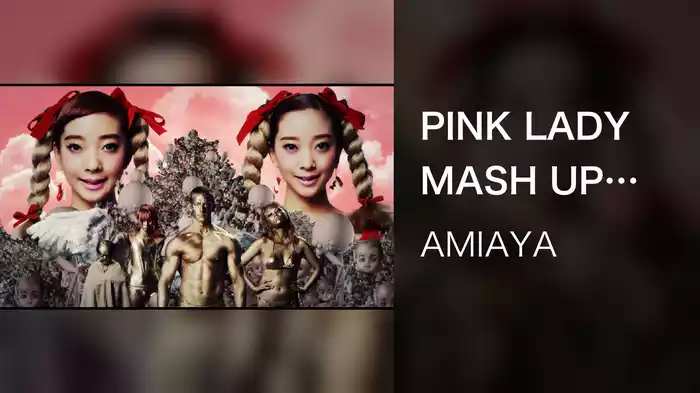 PINK LADY MASH UP 2015