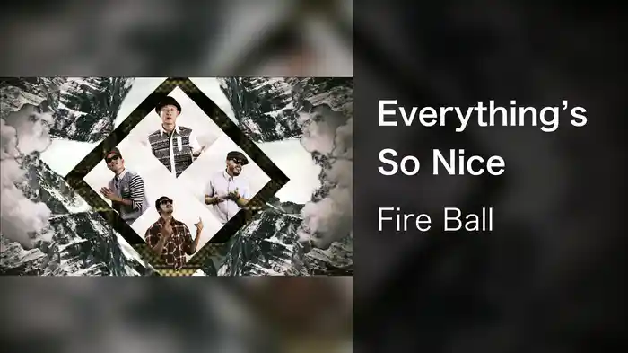 Everything’s So Nice