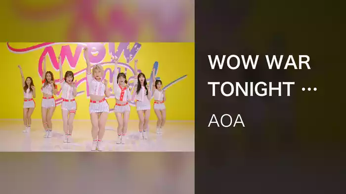WOW WAR TONIGHT ～時にはおこせよムーヴメント (girls ver.)