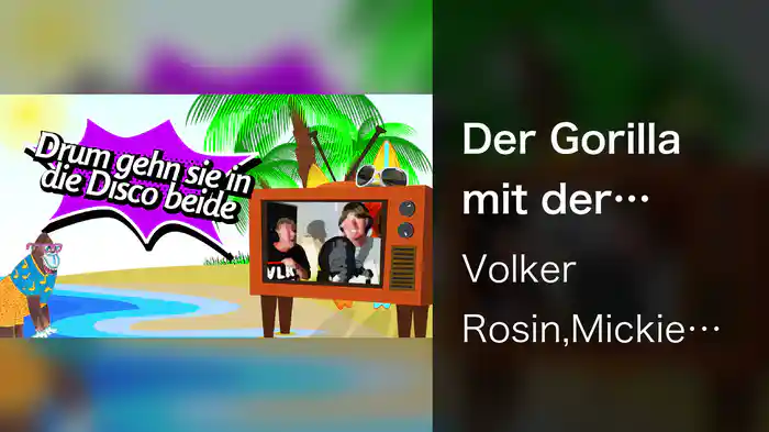 Der Gorilla mit der Sonnenbrille (Lyric Video)