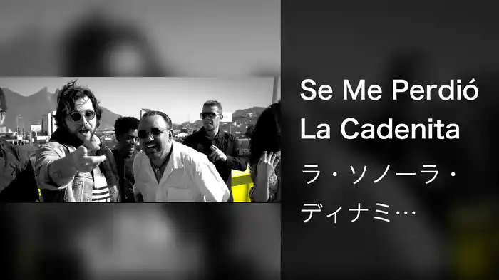 Se Me Perdió La Cadenita