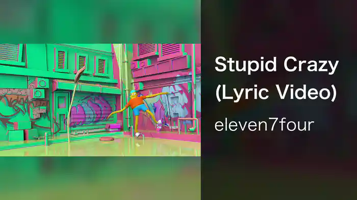 Stupid Crazy (Lyric Video)
