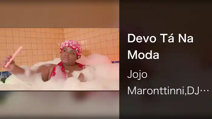 Devo Tá Na Moda
