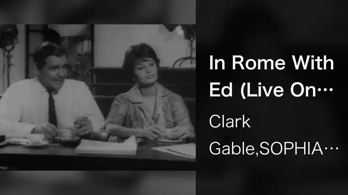 In Rome With Ed (Live On The Ed Sullivan Show, August 7, 1960)
