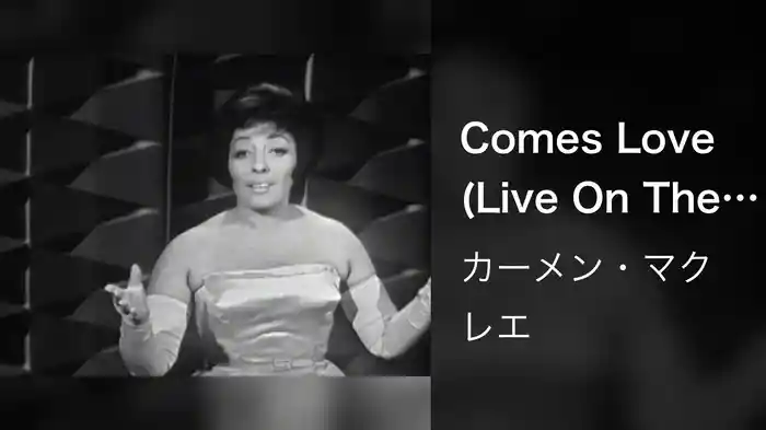 Comes Love (Live On The Ed Sullivan Show, January 29, 1961)