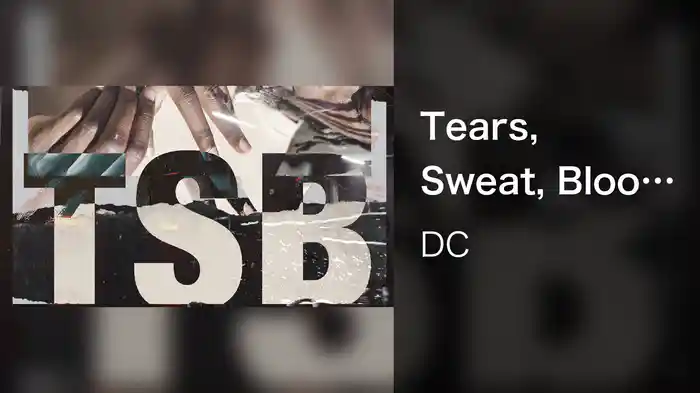 Tears, Sweat, Blood (Lyric Video)