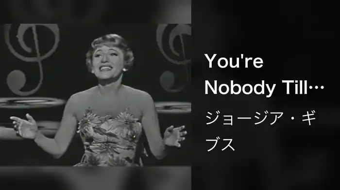 You're Nobody Till Somebody Loves You (Live On The Ed Sullivan Show, July 10, 1960)