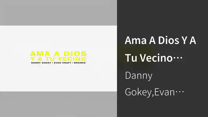 Ama A Dios Y A Tu Vecino (Lyric Video)