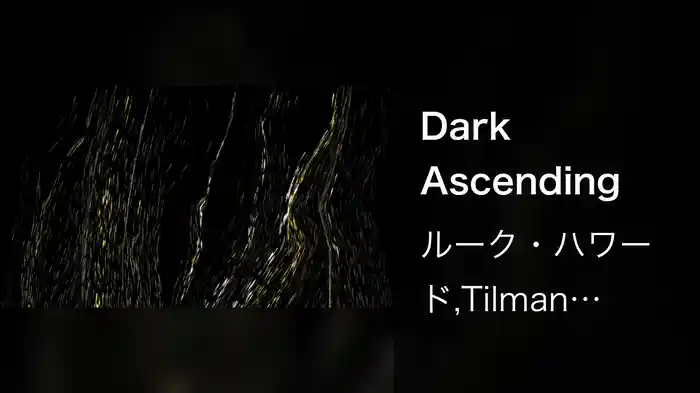 Dark Ascending