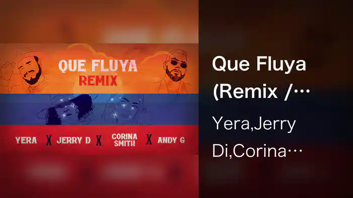 Que Fluya (Remix / Lyric Video)