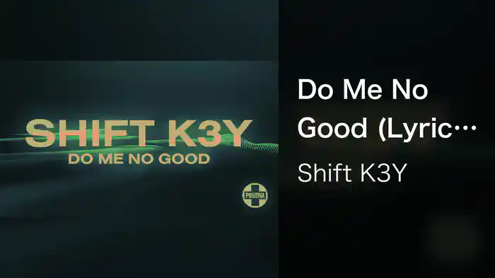 Do Me No Good (Lyric Video)