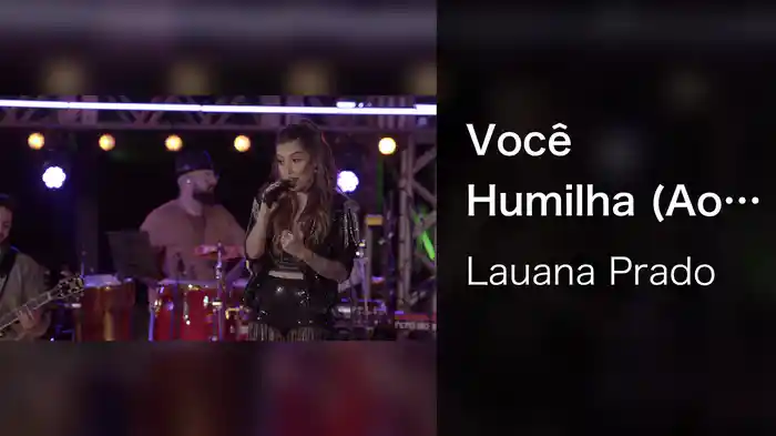 Você Humilha (Ao Vivo Em São Paulo / 2019)