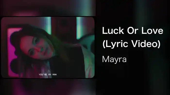 Luck Or Love (Lyric Video)