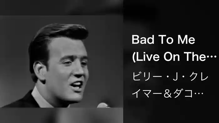 Bad To Me (Live On The Ed Sullivan Show, June 7, 1964)