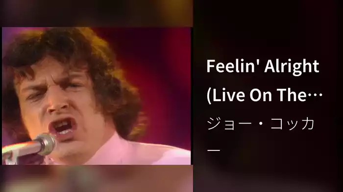 Feelin' Alright (Live On The Ed Sullivan Show, April 27, 1969)