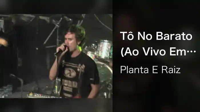 Tô No Barato (Ao Vivo Em São Paulo / 2005)