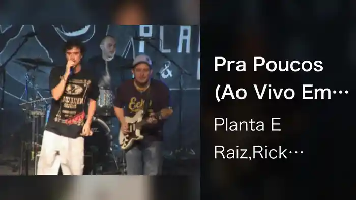 Pra Poucos (Ao Vivo Em São Paulo / 2005)