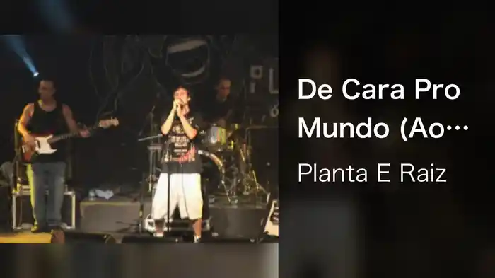 De Cara Pro Mundo (Ao Vivo Em São Paulo / 2005)