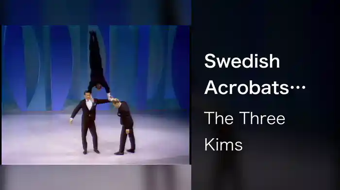 Swedish Acrobats (Live On The Ed Sullivan Show, January 22, 1967)