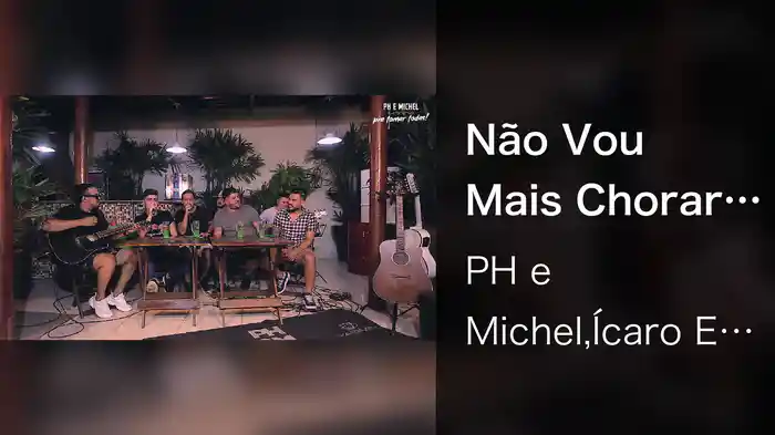 Não Vou Mais Chorar / Seu Astral