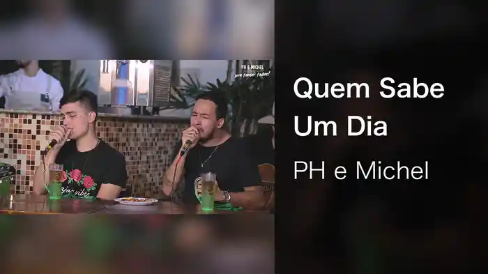 Quem Sabe Um Dia