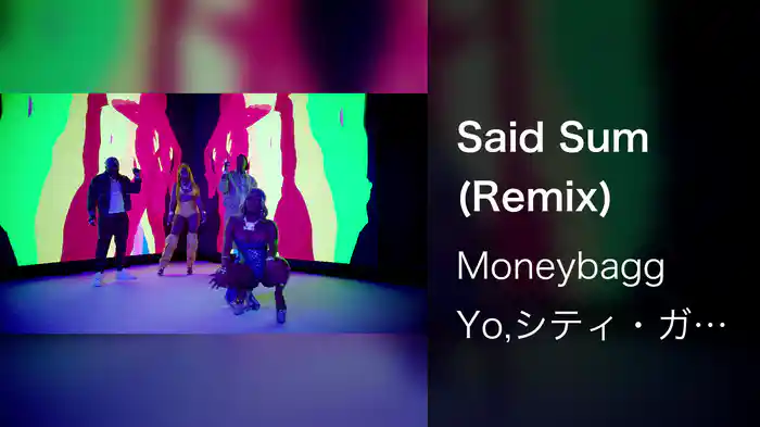 Said Sum (Remix)