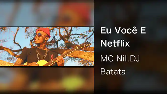 Eu Você E Netflix