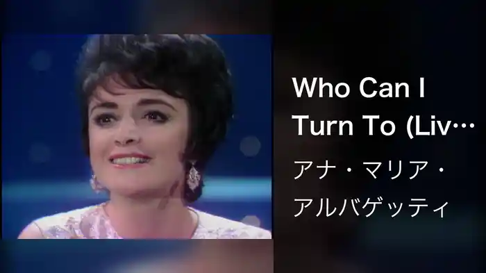 Who Can I Turn To (Live On The Ed Sullivan Show, December 15, 1968)