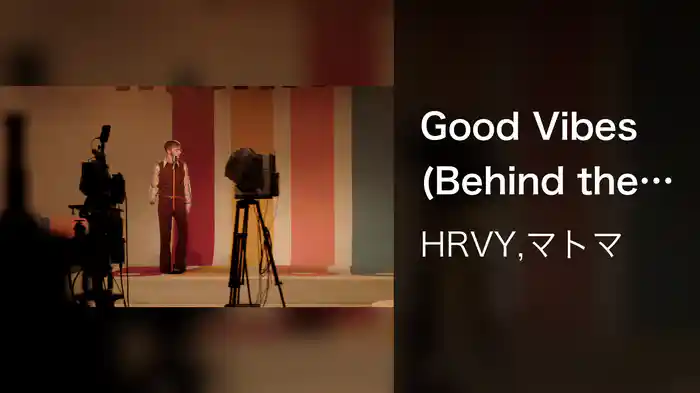 Good Vibes (Behind the Scenes)