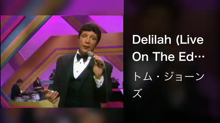 Delilah (Live On The Ed Sullivan Show, April 21, 1968)