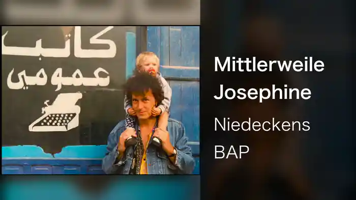 Mittlerweile Josephine