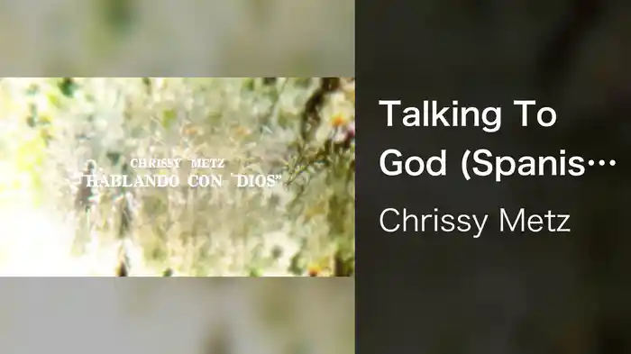 Talking To God (Spanish Lyric Video)