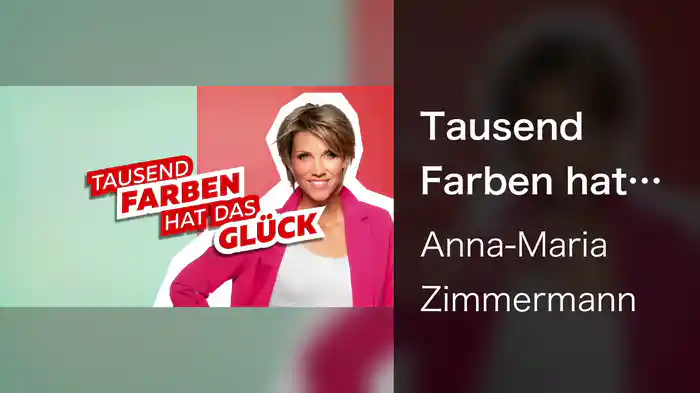 Tausend Farben hat das Glück (Lyric Video)