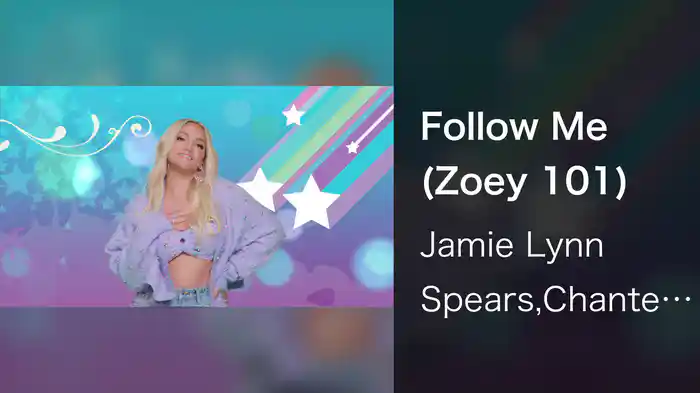 Follow Me (Zoey 101)