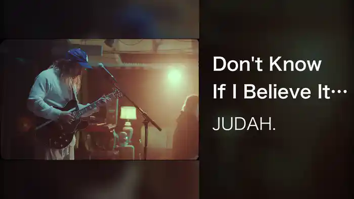 Don't Know If I Believe It (Live From RHRSL, Nashville, TN / 2020)