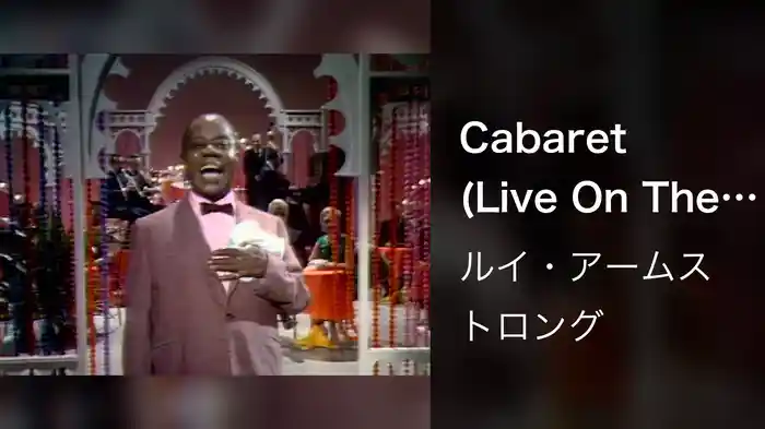 Cabaret (Live On The Ed Sullivan Show, September 11, 1966)