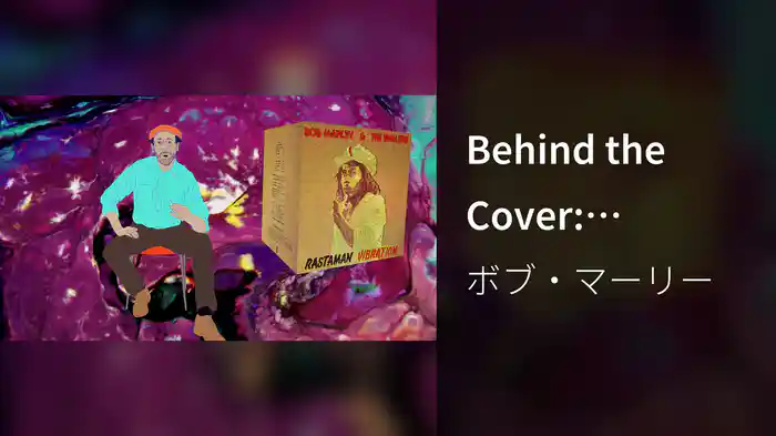 Behind the Cover: Rastaman Vibration