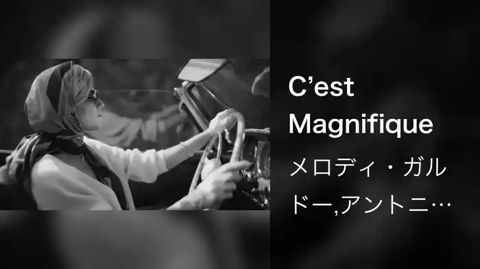 C’est Magnifique