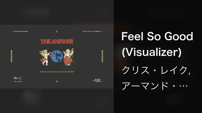 Feel So Good (Visualizer)