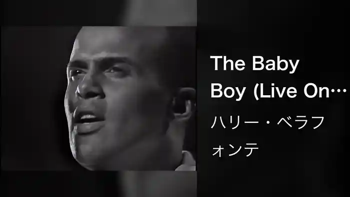 The Baby Boy (Live On The Ed Sullivan Show, April 22, 1962)